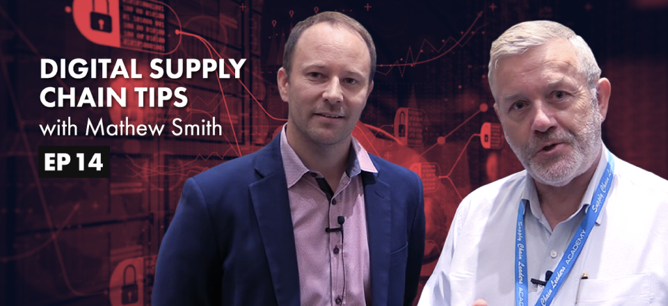 The Digital Supply Chain with Mathew Smith