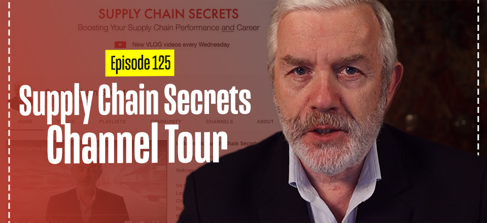 Supply Chain Secrets— Channel Tour