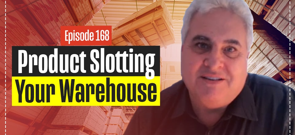 Product Slotting Your Warehouse